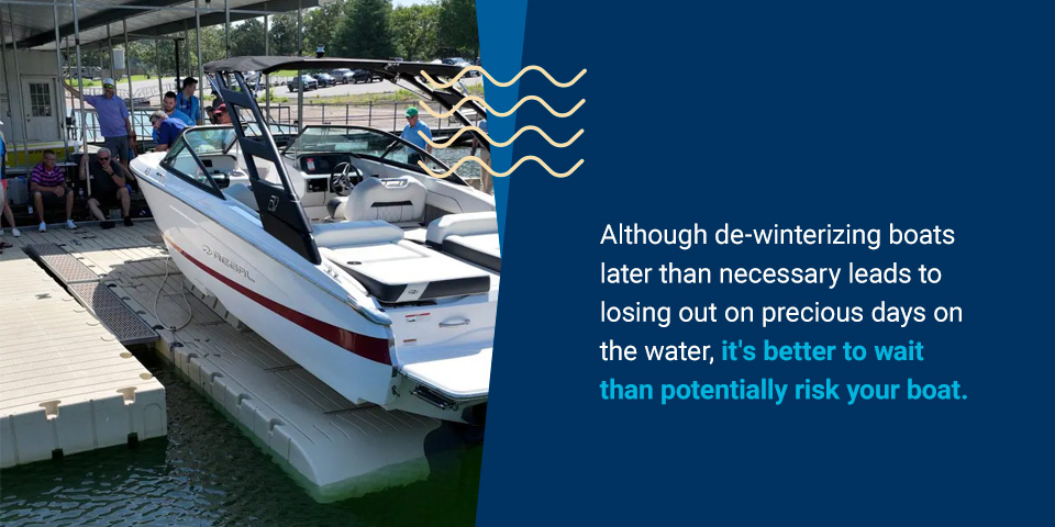 Waiting to Dewinterize Your Boat